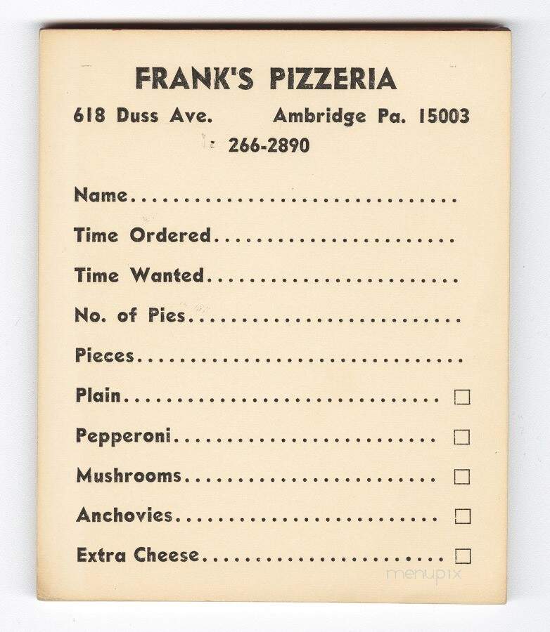 Frank's Pizzeria - Ambridge, PA